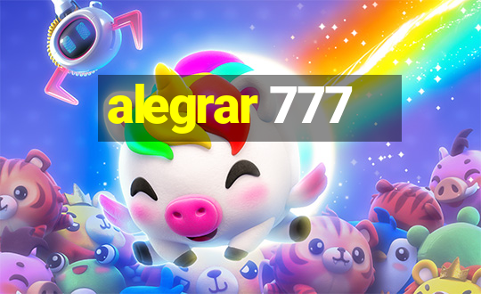 alegrar 777