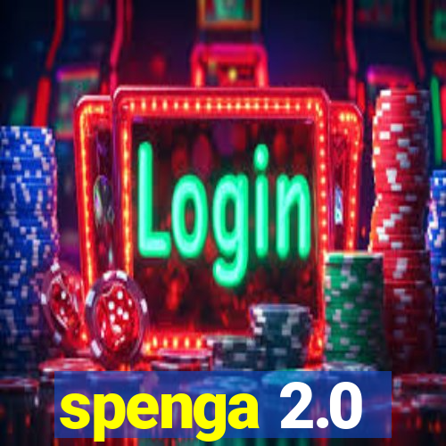 spenga 2.0