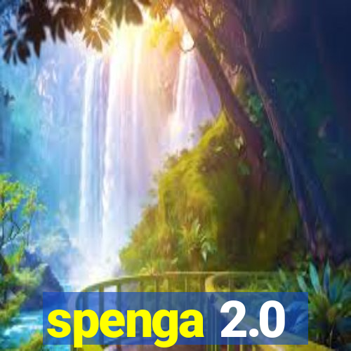 spenga 2.0