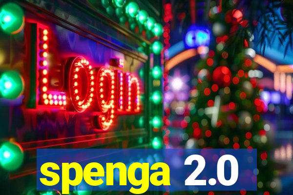 spenga 2.0