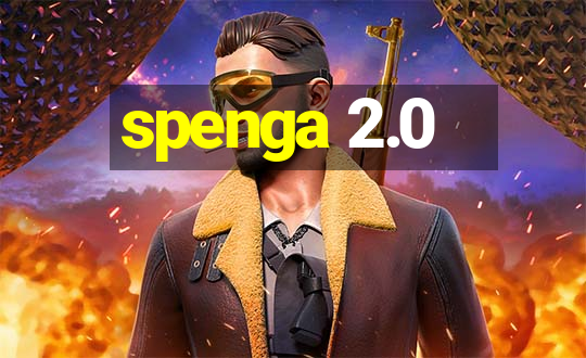 spenga 2.0