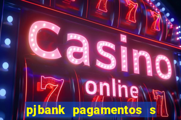 pjbank pagamentos s a 1