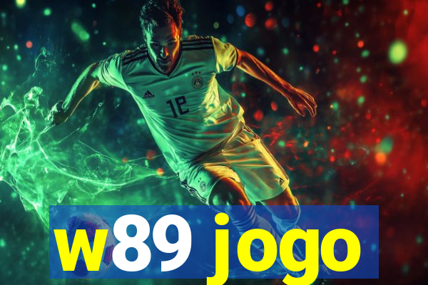 w89 jogo