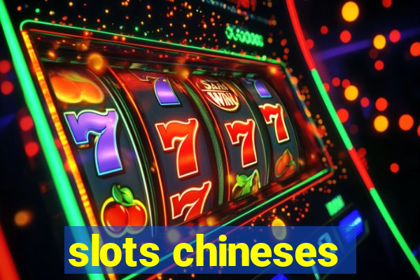 slots chineses