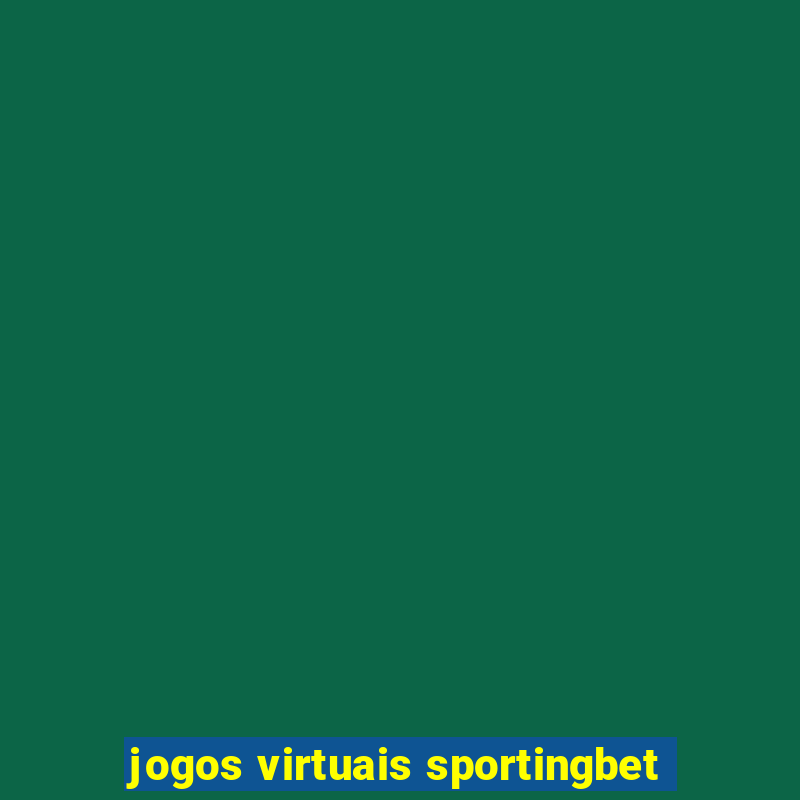 jogos virtuais sportingbet