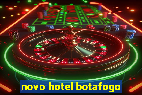 novo hotel botafogo