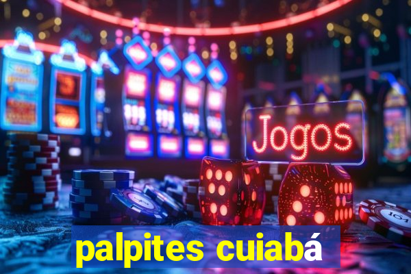 palpites cuiabá