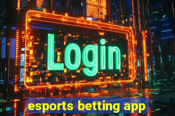 esports betting app