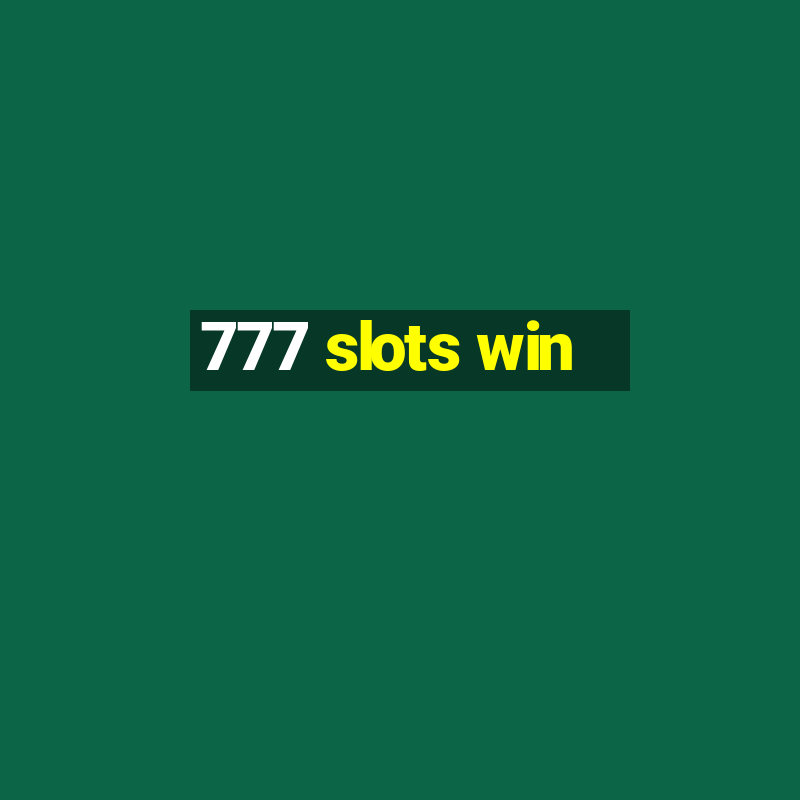 777 slots win