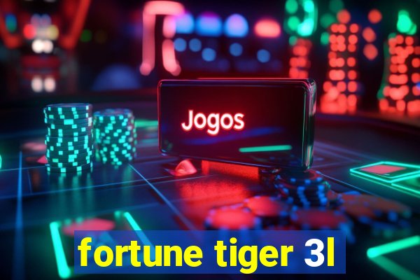 fortune tiger 3l