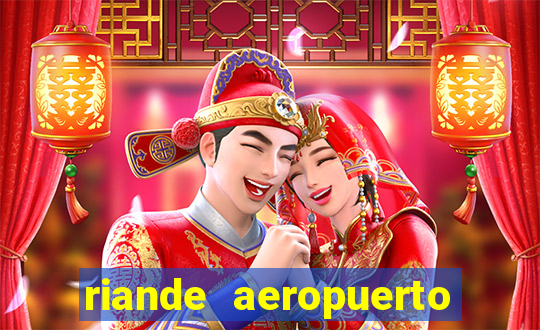 riande aeropuerto hotel casino