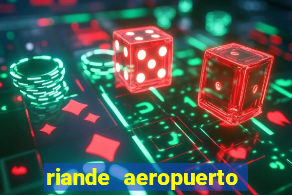 riande aeropuerto hotel casino