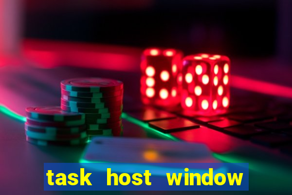 task host window que es