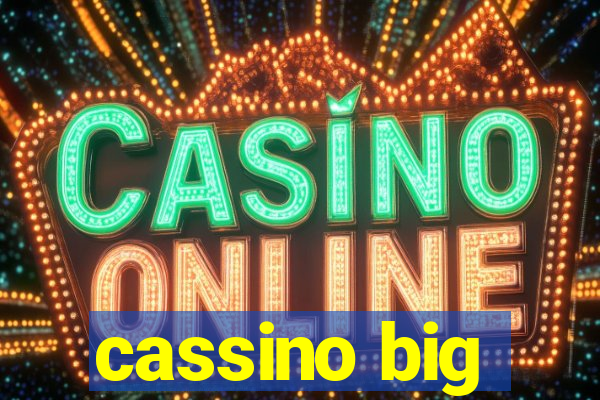 cassino big