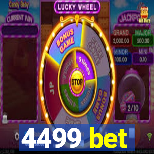 4499 bet