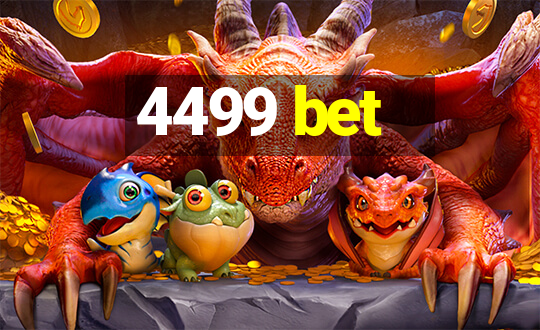 4499 bet