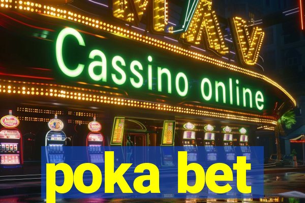 poka bet