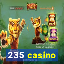 235 casino