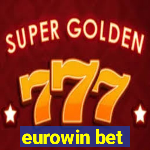 eurowin bet