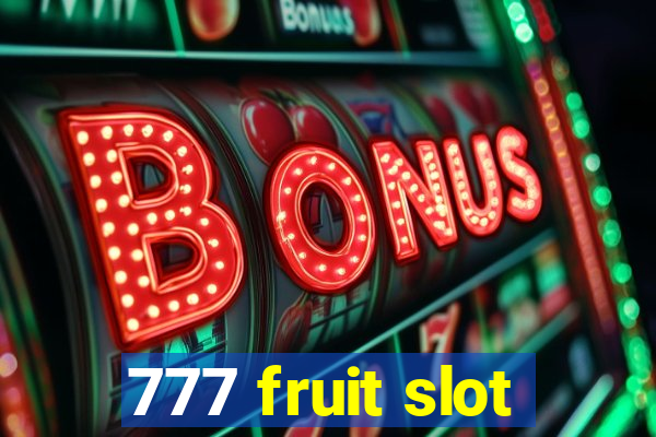 777 fruit slot