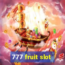 777 fruit slot