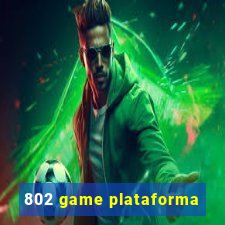 802 game plataforma