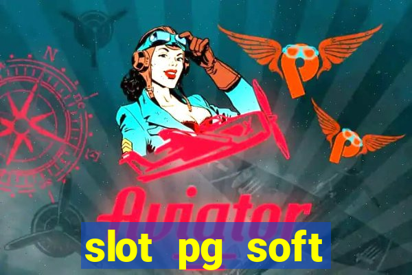 slot pg soft porcentagem prodeval