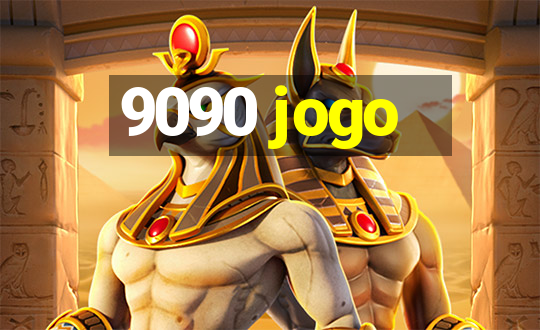 9090 jogo