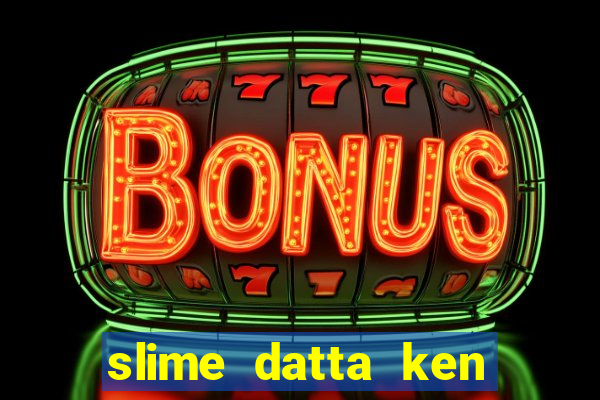 slime datta ken season 3 dublado