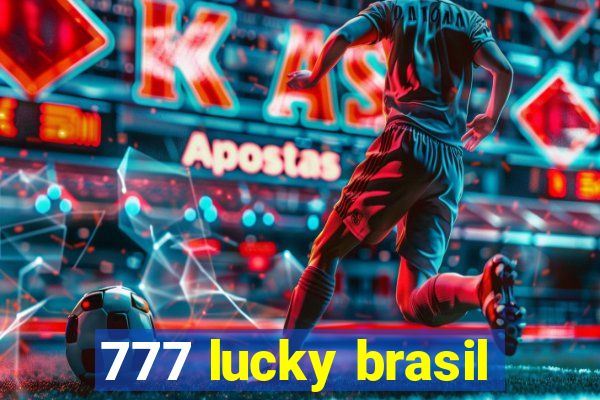 777 lucky brasil