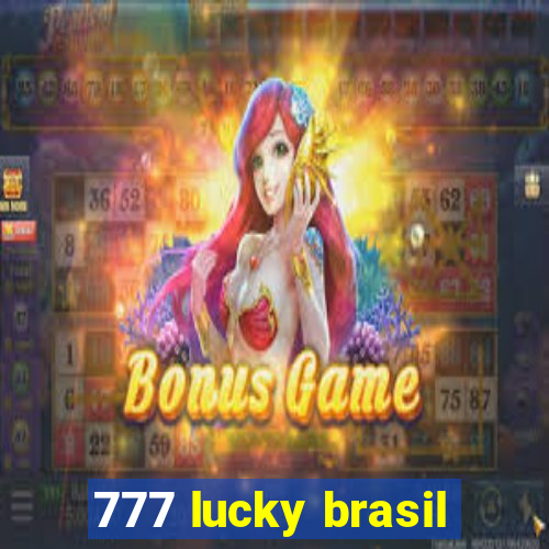 777 lucky brasil