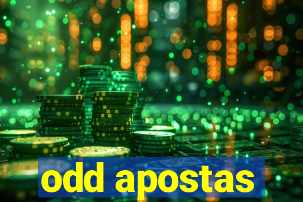 odd apostas