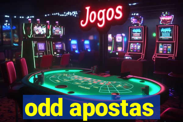 odd apostas