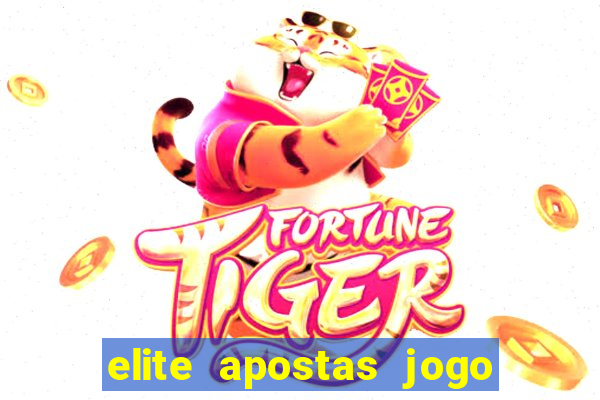 elite apostas jogo do bicho