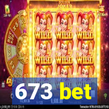 673 bet