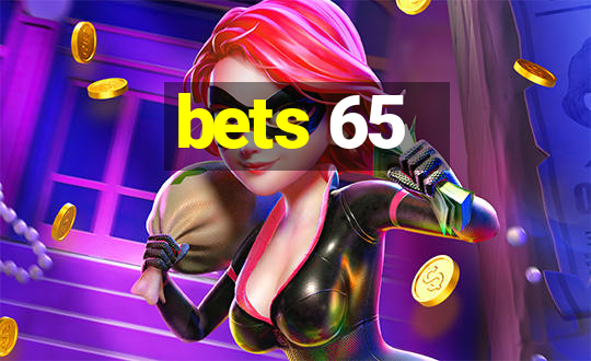 bets 65