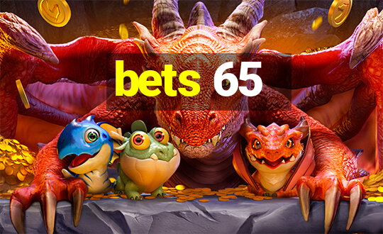 bets 65