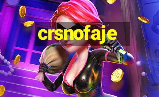 crsnofaje