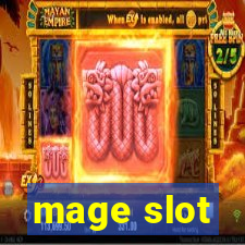 mage slot