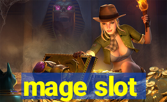 mage slot