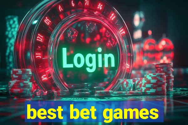 best bet games