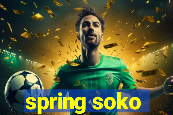 spring soko