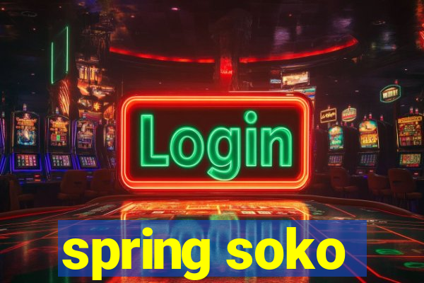 spring soko