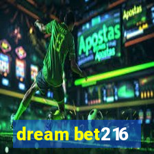 dream bet216