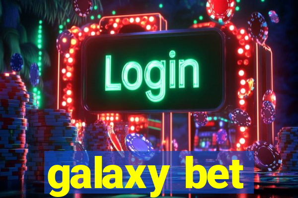 galaxy bet