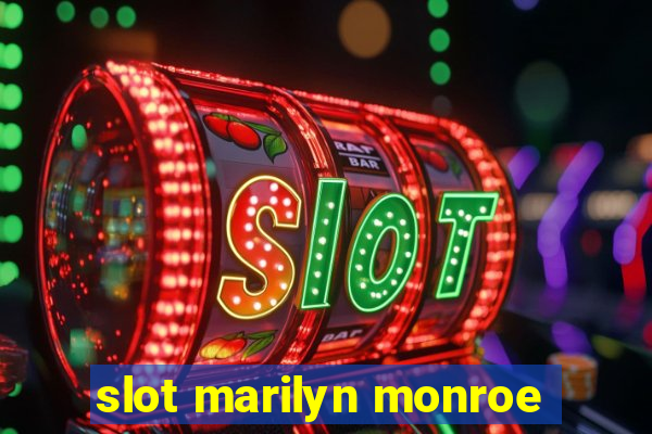 slot marilyn monroe