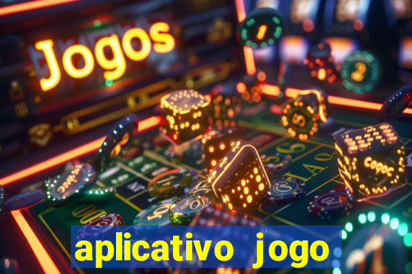 aplicativo jogo ganhar dinheiro