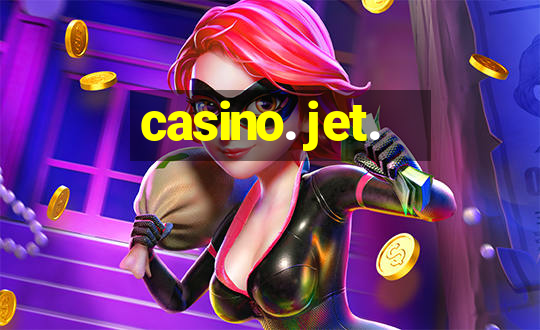 casino. jet.