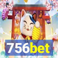 756bet