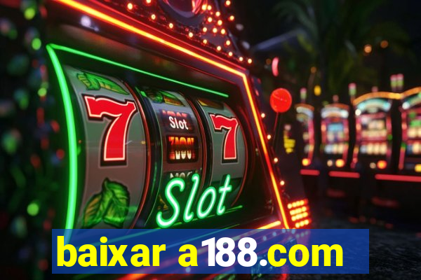 baixar a188.com